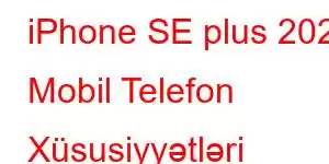 iPhone SE plus 2023 Mobil Telefon Xüsusiyyətləri