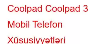 Coolpad Coolpad 30 Mobil Telefon Xüsusiyyətləri