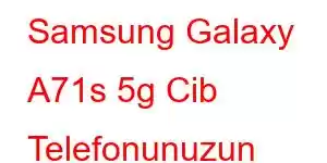 Samsung Galaxy A71s 5g Cib Telefonunuzun Xüsusiyyətləri