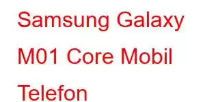 Samsung Galaxy M01 Core Mobil Telefon Xüsusiyyətləri